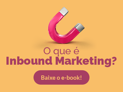 Banner com link para o ebook "O que é Inbound Marketing?", processo facilitado ao contratar uma agência de marketing digital