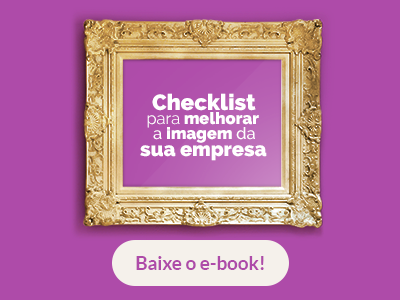 Banner para o download do ebook Checklist para melhorar a imagem da sua empresa